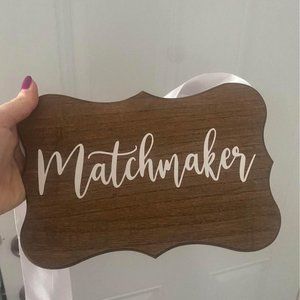 Wedding "Matchmaker" Sign for back of chair
